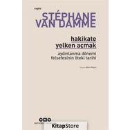 Hakikate Yelken Açmak - Stephane Van Damme