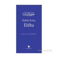 Hakiki Kolay Elifba - Turan M. Türkmenoğlu