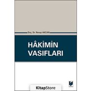 Hakimin Vasıfları - Yrd. Doç. Dr. Recep Akcan