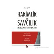 HAKIMLIK VE SAVCILIK MESLEĞININ TEMEL ESASLARI - HÜSNÜ ALDEMIR