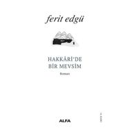 Hakkari’de Bir Mevsim - Ferit Edgü