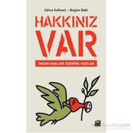 Hakkınız Var - Zehra Kafkaslı Begüm Baki