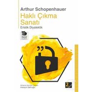 Haklı Çıkma Sanatı - Arthur Schopenhauer