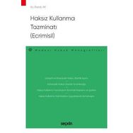 Haksız Kullanma Tazminatı (Ecrimisil) - Burak Ak