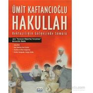 Hakullah - Ümit Kaftancıoğlu