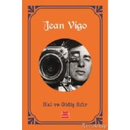 Hal Ve Gidiş Sıfır - Jean Vigo