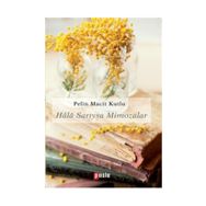 Hala Sarıysa Mimozalar - Pelin Macit Kutlu