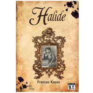 HALIDE - FRANCES KAZAN