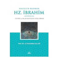 Halilu'r-Rahman Hz. İbrahim Prof. Ali Muhammed Sallabi
