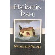 HALIMIZIN İZAHI - NUREDDIN YILDIZ