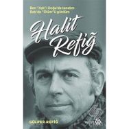 HALIT REFİĞ DÜŞLERDEN DÜŞÜNCELERE SÖYLEŞİLER - İBRAHİM TÜRK