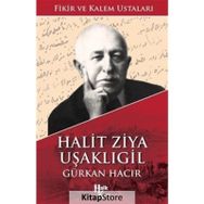 Halit Ziya Uşaklıgil - Gürkan Hacır
