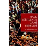 HALK EĞITIMINDE CÂMI DERSLERI - GENEL