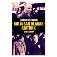 Halk Kitabevi Bir İnsan Olarak Atatürk