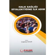 Halk Sağlığı Diyalektiğine İlk Adım - Palme Yayınları