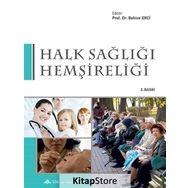Halk Sağlığı Hemşireliği - Behice Erci