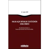 Halka Açık Ortaklık Statüsünün Sona Ermesi - Serdar Hızır