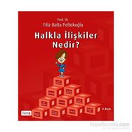 Halkla İlişkiler Nedir? - Filiz Balta Peltekoğlu