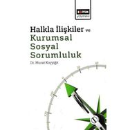 Halkla İlişkiler ve Kurumsal Sosyal Sorumluluk - Murat Koçyiğit