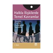 HALKLA İLİŞKİLERDE TEMEL KAVRAMLAR - AYHAN BIBER