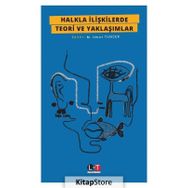 Halkla İlişkilerde Yeni Yaklaşımlar - Hale Bozkurt Hicabi Arslan Mikail Bat Gül Coşkun Değirmen emine kilicarslan Burcu Öksüz Aynur Örnek A
