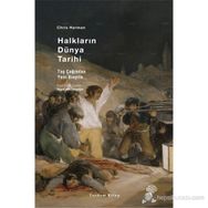 HALKLARIN DÜNYA TARIHI (CILTLI) TAŞ ÇAĞINDAN YENI BİNYILA - CHRIS HARMAN
