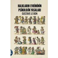 Halkların Evriminin Psikolojik Yasaları Gustave Le Bon
