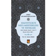Halvetilikte Nefs Mertebeleri ve Tavırları - Buhara Yayınları