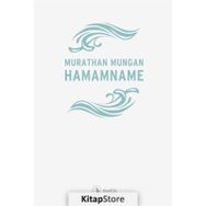 Hamamname - Murathan Mungan