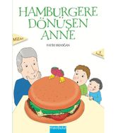 Hamburgere Dönüşen Anne - Fatih Erdoğan