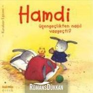 Hamdi Üşengeçlikten Nasıl Vazgeçti? - Mymi Doinet