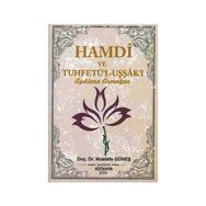 Hamdi ve Tuhfetü’l-Uşşak’ı - Aşıklara Armağan - Mustafa Güneş