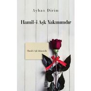 Hamil-i Aşk Yakınımdır - Ayhan Dirim