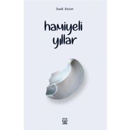 Hamiyeli Yıllar - Suat Sezer