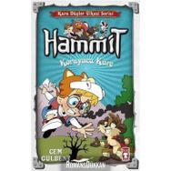 Hammit Koruyucu Küre / Kara Düşler Ülkesi Serisi / Cem Gülbent