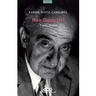 HAN DUVARLARI TOPLU ŞİİRLER - FARUK NAFIZ ÇAMLIBEL