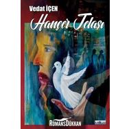 Hançer Telaşı - Vedat İçen