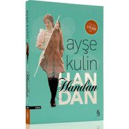 Handan - Ayşe Kulin