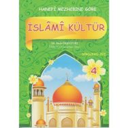 Hanefi Mezhebine Göre Islami Kültür 4 - Hıdrı Yeşilyurt