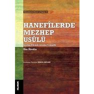 Hanefilerde Mezhep Usulü İbn Abidin
