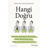 Hangi Doğru: Nereden Baktığınız Gerçekliği Nasıl Şekillendiriyor, Doğru Bizi Nasıl Yanıltıyor?