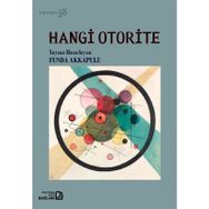 Hangi Otorite - Düş Düşün 58 - Kolektif