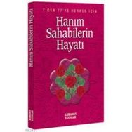 HANIM SAHABELERIN HAYATI - HASAN KALUÇ