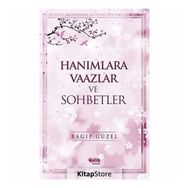 Hanımlara Vaazlar ve Sohbetler - Ragıp Güzel