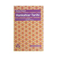 HANKAHLAR TARIHI - MUHSIN KEYANI