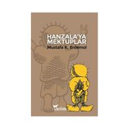 Hanzala’ya Mektuplar - Mustafa Kemal Erdemol