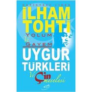 Hapisteki Lider İlham Tohti Yolum ve Gayem - İlham Tohti