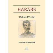 Harabe - Mehmed Vecihi