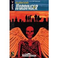 Harbinger Cilt 5-Bir Asinin Ölümü - Joshua Dysart