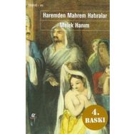 HAREMDEN MAHREM HATIRALAR - MELEK HANIM